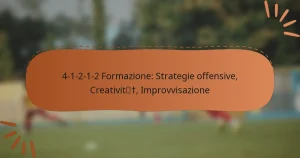4-1-2-1-2 Formazione: Strategie offensive, Creatività, Improvvisazione