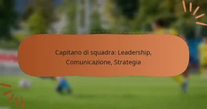 Capitano di squadra: Leadership, Comunicazione, Strategia